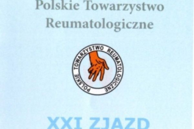 XXI Zjazd Polskiego Towarzystwa Reumatologicznego