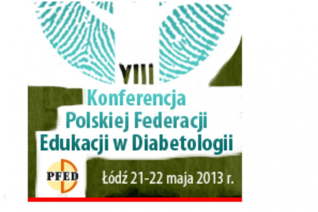 VIII Konferencja Polskiej Federacji Edukacji w Diabetologii
