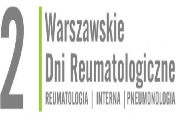2. Warszawskie Dni Reumatologiczne - Reumatologia, Interna, Pneumonologia