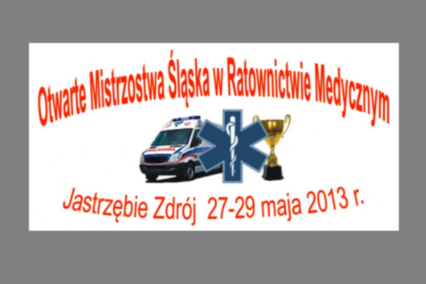 Otwarte Mistrzostwa Śląska w Ratownictwie Medycznym