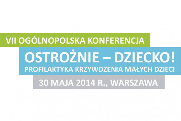 Jak chronić małe dzieci przed przemocą? Konferencja dla profesjonalistów