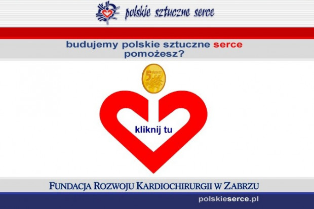 Przekaż 5 groszy na polskie sztuczne serce