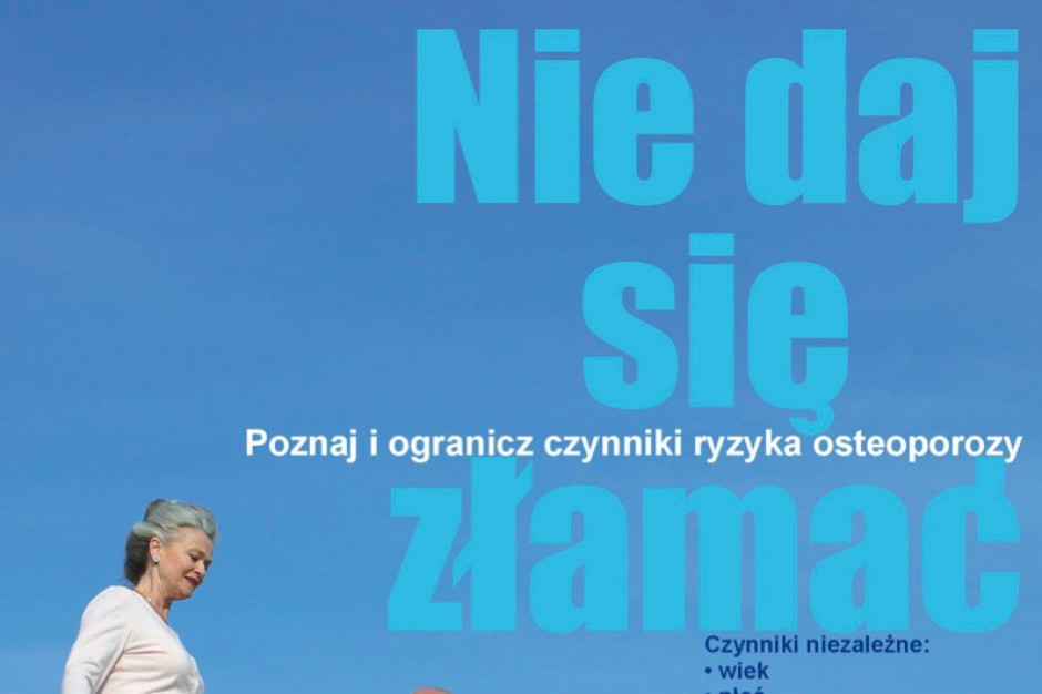 Będzie coraz więcej chorych na osteoporozę