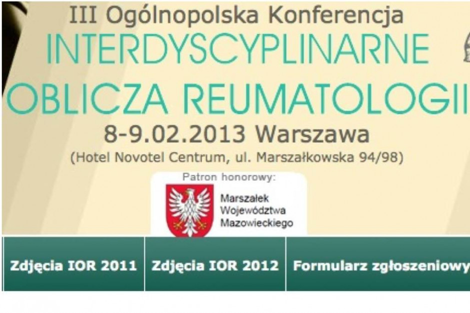 III Ogólnopolska Konferencja "Interdyscyplinarne oblicza reumatologii"