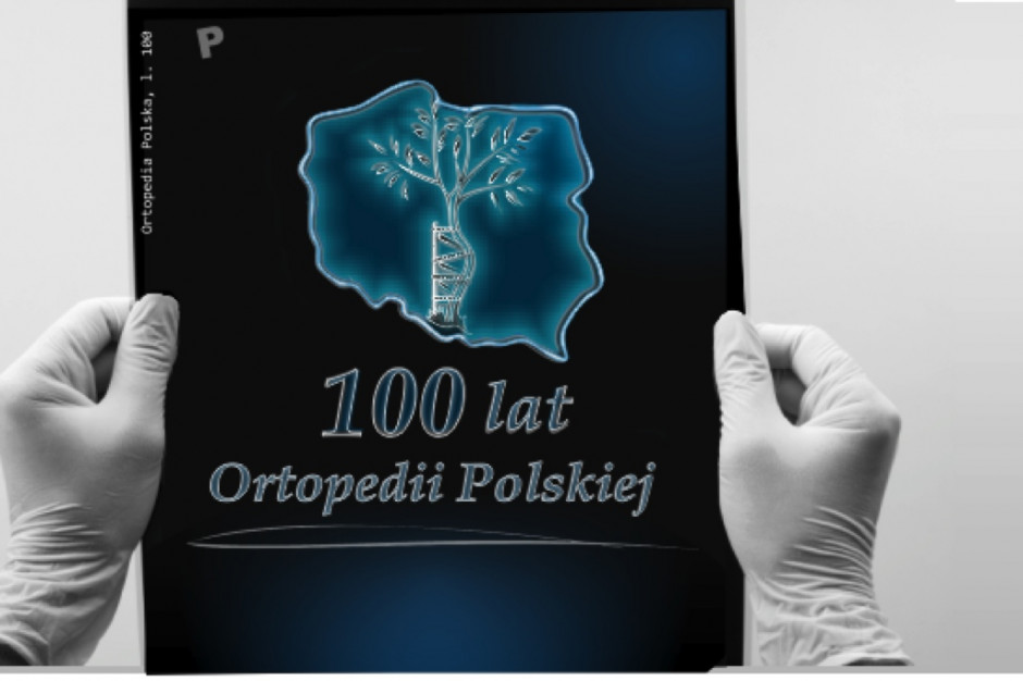 100 lat Ortopedii Polskiej, 50 lat Fizjoterapii w Polsce