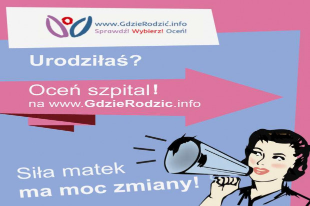 Fundacja Rodzić po Ludzku: kobiety monitorują porodówki