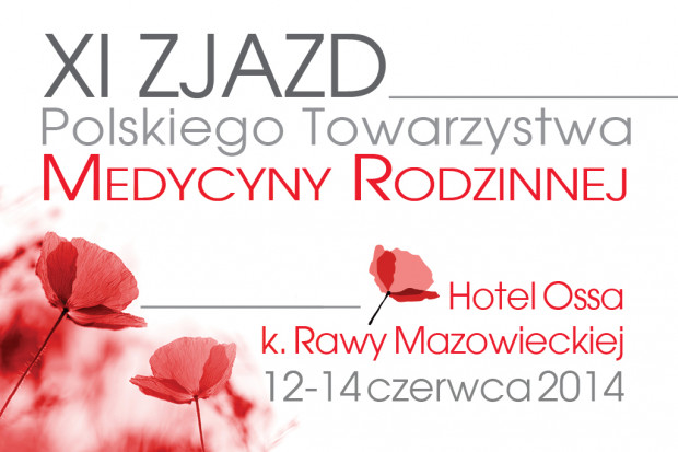 XI Zjazd Polskiego Towarzystwa Medycyny Rodzinnej