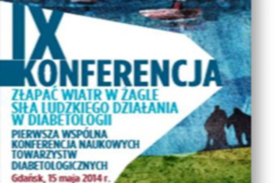IX konferencja PFED "Złapać wiatr w żagle - siła ludzkiego działania w diabetologii"