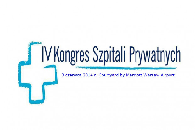 IV Kongres Szpitali Prywatnych