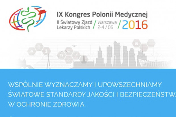 IX Kongres Polonii Medycznej i II światowy Zjazd Lekarzy Polskich