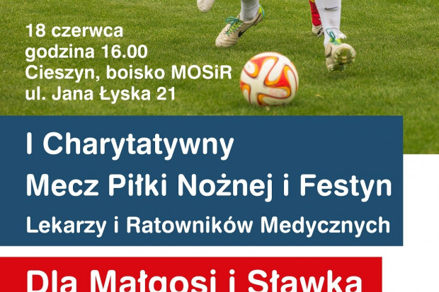 Plakart zapowiadający charytatywny mecz piłki nożnej Cieszyn: zagrają mecz charytatywny dla lekarzy chorych na SM