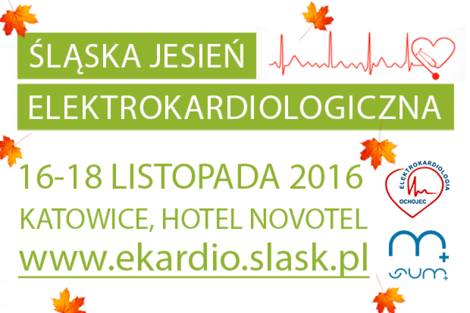 Konferencja "Śląska Jesień Elektrokardiologiczna"