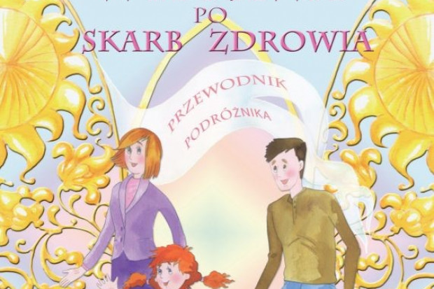 Fragment okładki książki ''Wyprawa po skarb zdrowia''. Fot. Materiały prasowe Katowice: w książce wydanej przez GCZD szpital jest pałacem