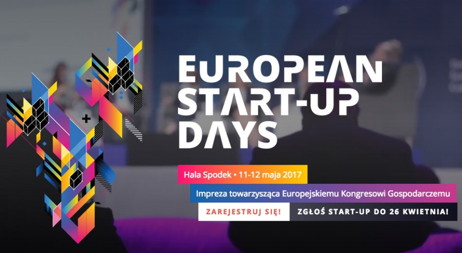 European Start-up Days: zgłoś innowacyjny projekt