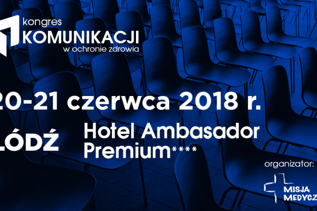 Kongres Komunikacji w Ochronie Zdrowia
