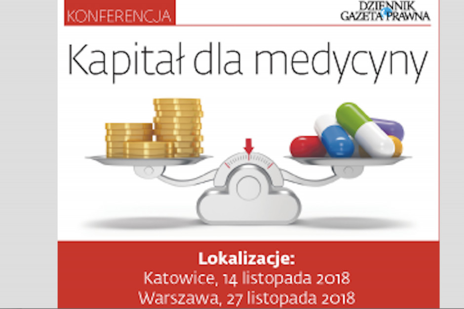 Cykl konferencji "Kapitał dla medycyny"