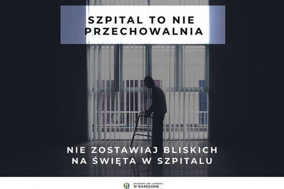 Fragment plakatu akcji Okręgowej Izby Lekarskiej w Warszawie. Fot. profil OIL na Facebook Warszawskie szpitale ruszają z akcją wspierającą starsze osoby - hasło "Wspólne święta" a nie...