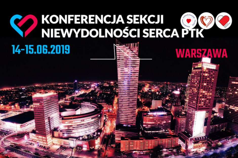 Konferencja Sekcji Niewydolności Serca Polskiego Towarzystwa Kardiologicznego