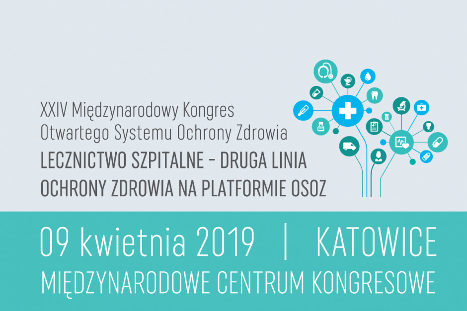XXIV Międzynarodowy Kongres Otwartego Systemu Ochrony Zdrowia OSOZ