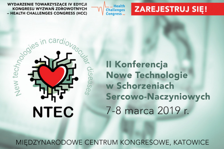 Katowice: II Konferencja Nowe Technologie w Schorzeniach Sercowo-Naczyniowych
