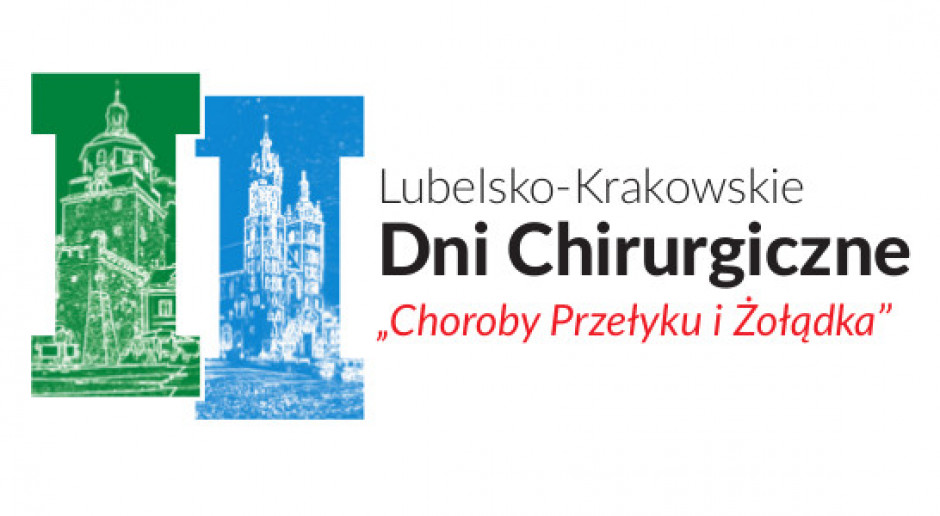 II Lubelsko-Krakowskie Dni Chirurgiczne, Choroby Przełyku i Żołądka