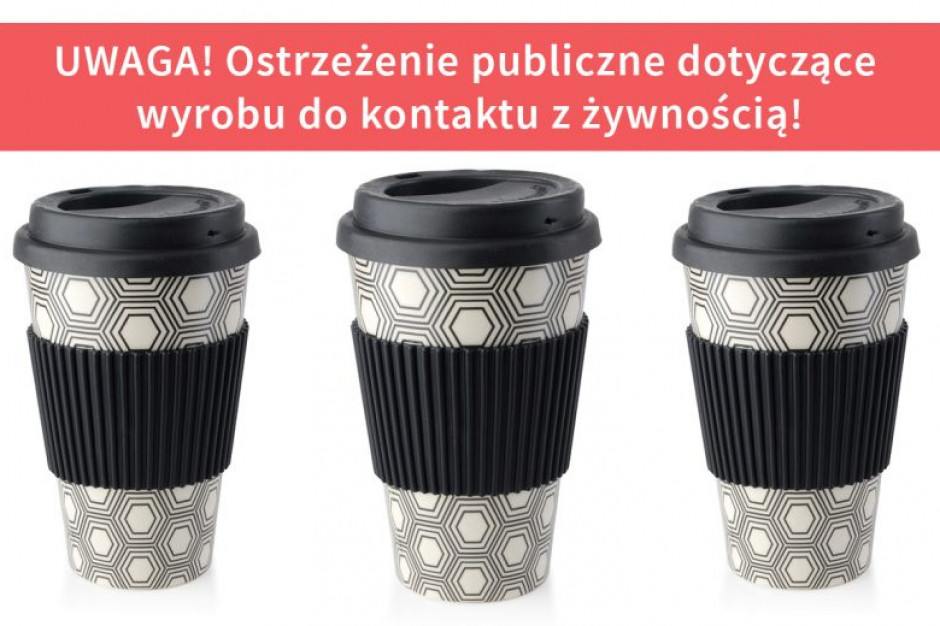 Fot. GIS GIS wycofuje z obrotu kubki z pokrywą