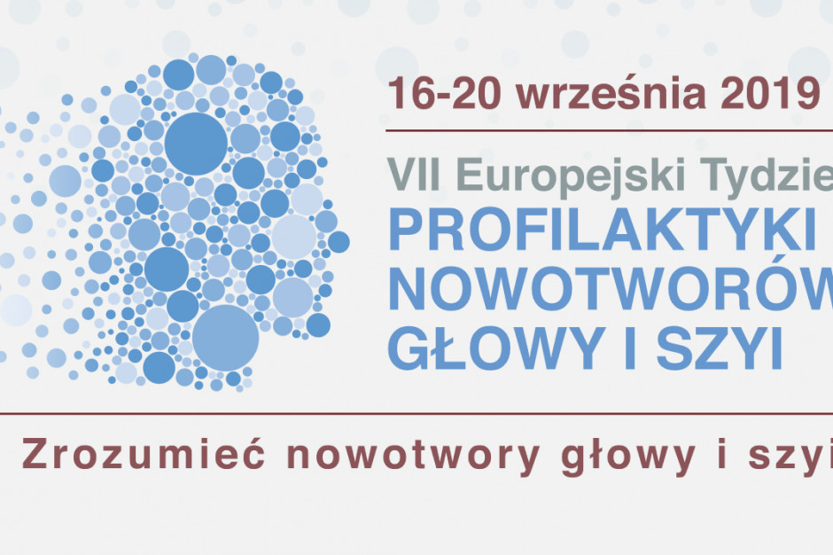 W ramach kampanii od 16 do 20 września w wybranych krajach Europy, w tym w Polsce, odbywają się m.in. bezpłatne badania profilaktyczne. Fot. Materiały prasowe Ruszyła kampania ''Zrozumieć nowotwory głowy i szyi'' - bezpłatne badania