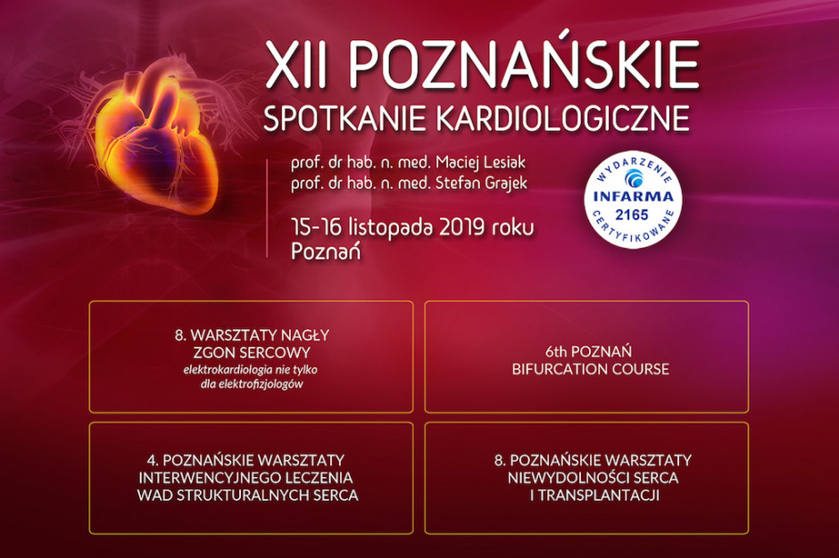 XII Poznańskie Spotkanie Kardiologiczne
