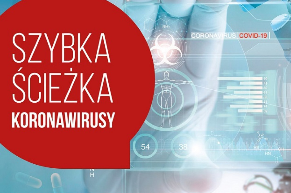 Nabór wniosków trwa od 6 maja do 31 grudnia. Fot. Narodowe Centrum Badań i Rozwoju NCBR: 300 mln zł na skuteczne rozwiązania w walce z pandemią, nabór wniosków od 6 maja