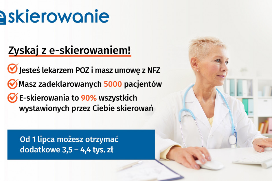 W całym kraju wystawiono już ponad 280 tys. e-skierowań, które otrzymało blisko 210 tys. pacjentów. Fot. CSIOZ Premia za e-skierowania: nawet do 30 tys. zł dla AOS i ponad 4 tys. zł dla POZ