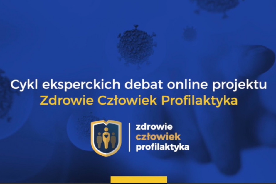 Debata online: Priorytety w profilaktyce chorób zakaźnych wśród personelu medycznego w dobie pandemii COVID-19