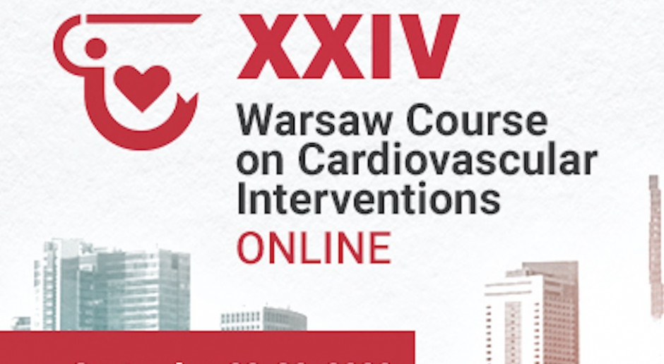 XXIV Warsaw Course on Cardiovascular Interventions Online