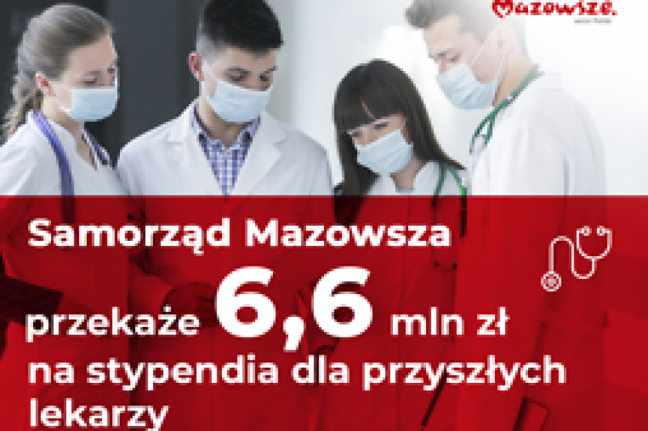 Samorząd Mazowsza zamierza wspierać finansowo najlepszych przyszłych lekarzy, Fot. Mazovia.pl Mazowsze funduje stypendia dla przyszłych lekarzy. Nawet po 2000 zł miesięcznie