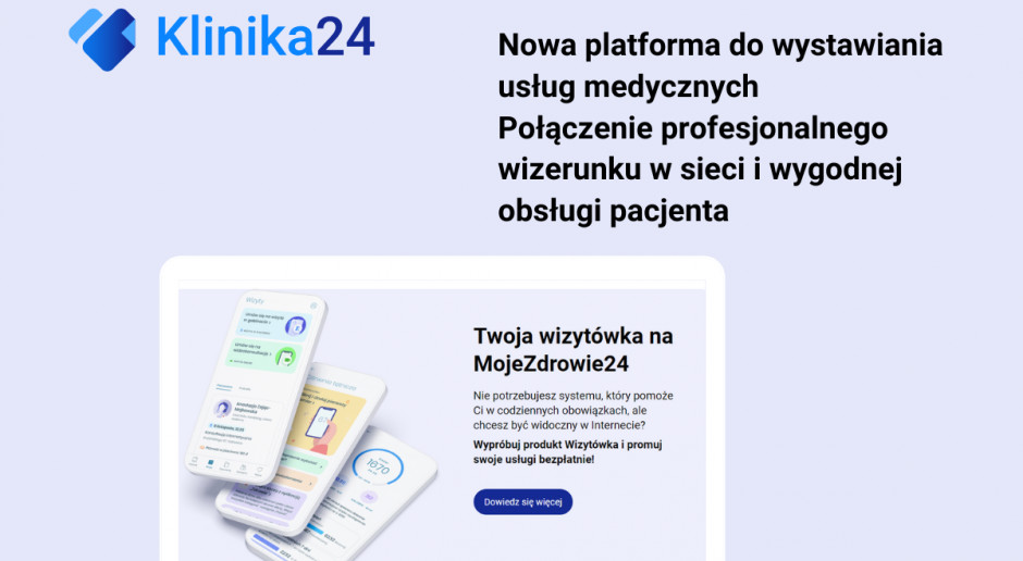 Wypromuj swoje usługi medyczne w sieci z platformą Klinika24