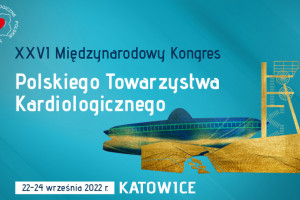 Kongres Polskiego Towarzystwa Kardiologicznego w dniach 22-24 września