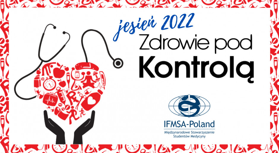 26 listopada kolejna edycja ogólnopolskiej akcji profilaktycznej "Zdrowie pod Kontrolą"