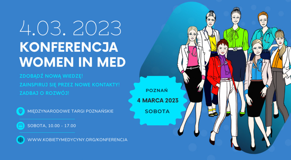 Konferencja "Kobiety w medycynie" odbędzie się 4 marca w Poznaniu