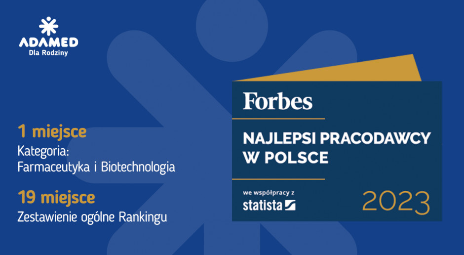 Adamed Pharma na 1. miejscu wśród pracodawców branży farmaceutyczno-biotechnologicznej w Rankingu Forbes Polska