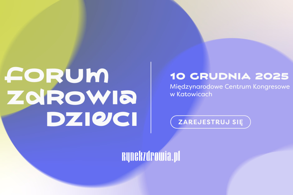 10 grudnia - Forum Zdrowia Dzieci. "Inicjatywa poświęcona holistycznemu podejściu"
