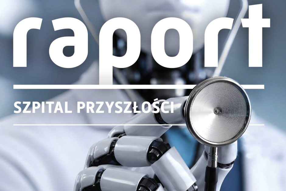 Szpital przyszłości. Co nas czeka za 10 lat?